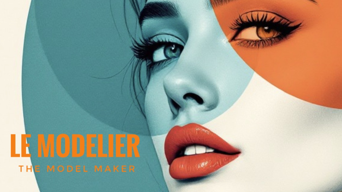 Le Modelier — The Model Maker
